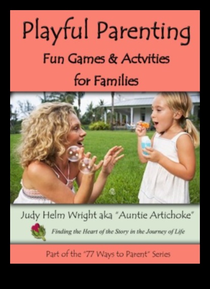 הורות שובבה 50+ משחקים לצחקוקים וצמיחה 5 הורות שובבה: משחקים לצחקוקים ולצמיחה